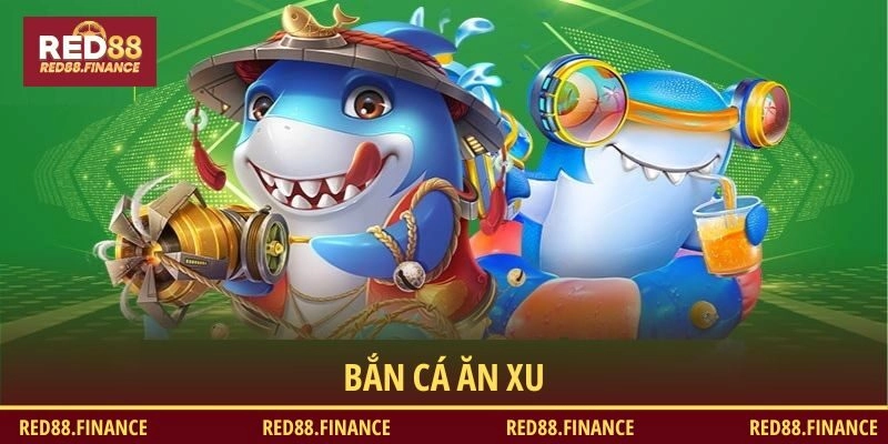 Chơi game Bắn Cá Ăn Xu