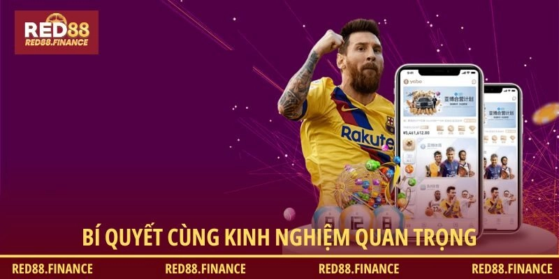 Bí quyết cùng kinh nghiệm quan trọng