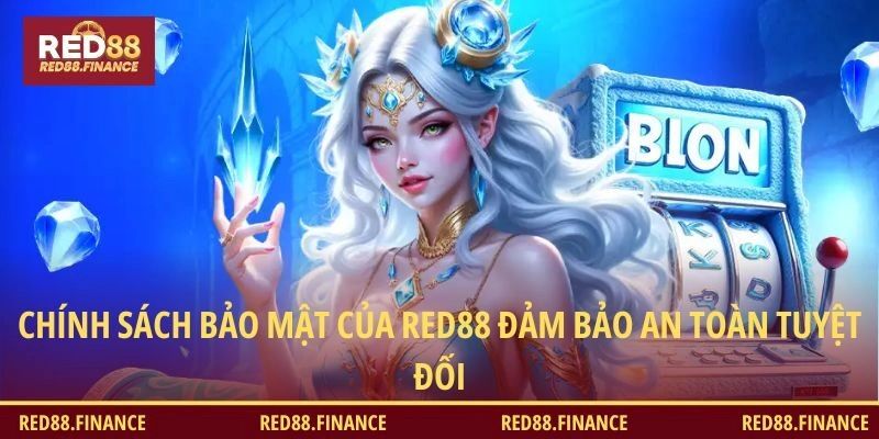 Chính sách bảo mật của RED88
