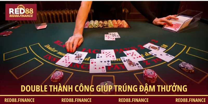 Double thành công giúp anh em kiếm đậm thưởng