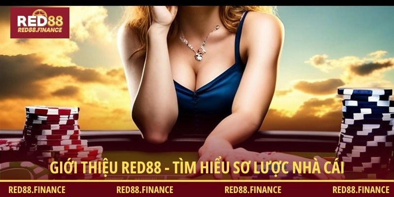 Giới thiệu RED88 - tìm hiểu sơ lược về nhà cái giải trí