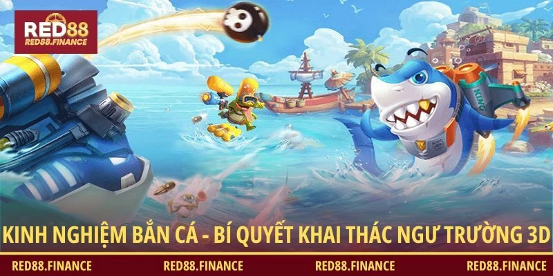 Kinh nghiệm bắn cá