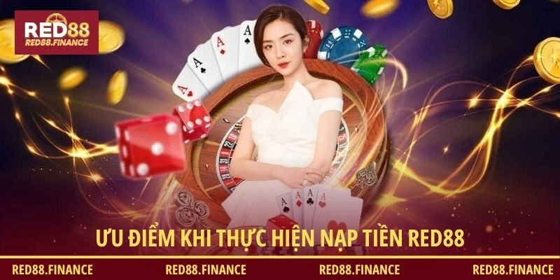 Ưu điểm khi giao dịch trên hệ thống nhà cái RED88
