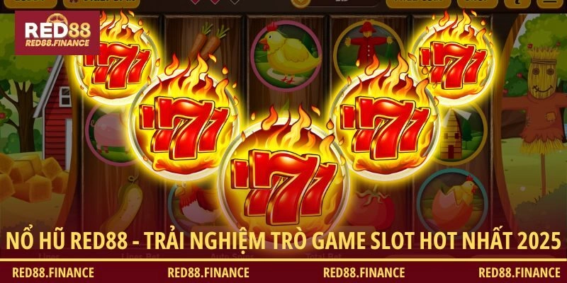 Trải nghiệm game slot hot nhất 2025 tại RED88