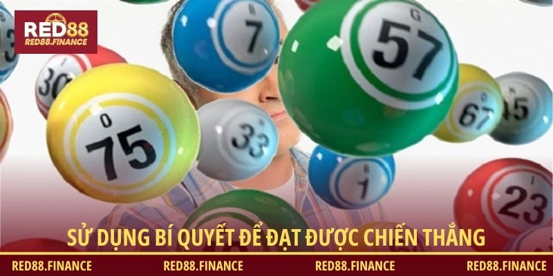 Sử dụng bí quyết để đạt được chiến thắng