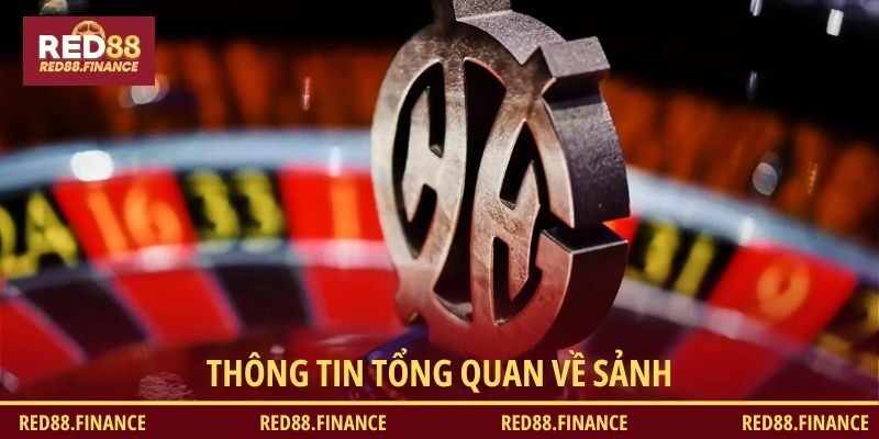 Thông tin tổng quan về sảnh