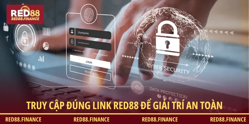 Truy cập đúng liên kết RED88 để không cần lo lắng về lừa đảo