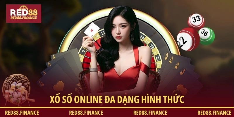 Xổ số online đa dạng hình thức